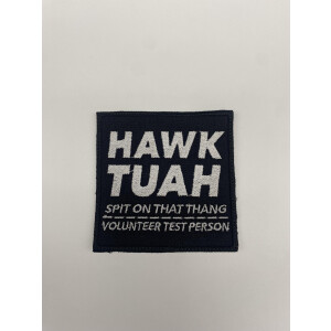 Hawk tuah Patch